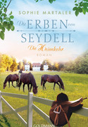 Die Erben von Seydell - Die Heimkehr