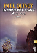 Entermesser blank - Mut pur