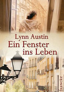 Ein Fenster ins Leben
