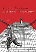 Aufschlag Caravaggio
