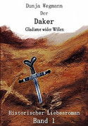 Der Daker - Gladiator wider Willen