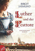 Luther und der Pesttote