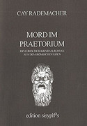Mord im Praetorium