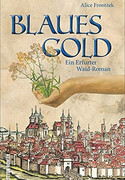 Blaues Gold