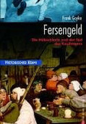 Fersengeld. Die Hübschlerin und der Tod des Kaufmanns