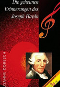 Die geheimen Erinnerungen des Joseph Haydn