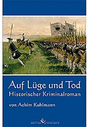 Auf Lüge und Tod