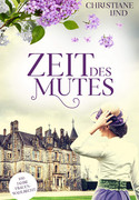 Zeit des Mutes
