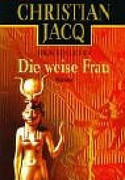 Die weise Frau