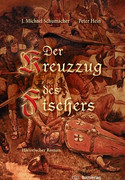 Der Kreuzzug des Fischers