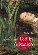 Tod in Arkadien