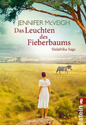 Das Leuchten des Fieberbaums