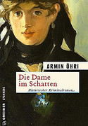Die Dame im Schatten
