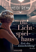 Das Lichtspielhaus - Zeit der Entscheidung
