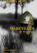 Marcellus - Der Merowinger