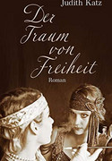 Der Traum von Freiheit