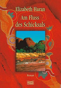 Am Fluss des Schicksals