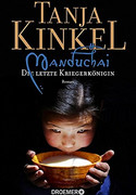 Manduchai - Die letzte Kriegerkönigin