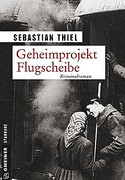 Geheimprojekt Flugscheibe