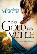 Das Gold der Mühle
