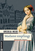 Madame empfängt