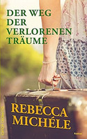 Der Weg der verlorenen Träume