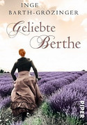Geliebte Berthe