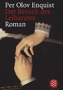 Der Besuch des Leibarztes