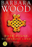 Rote Sonne, schwarzes Land