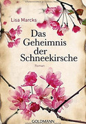 Das Geheimnis der Schneekirsche
