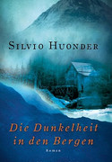 Die Dunkelheit in den Bergen