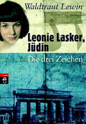 Leonie Lasker, Jüdin - Die drei Zeichen