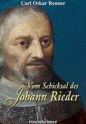 Vom Schicksal des Johann Rieder