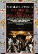 Die Morde des heiligen Grals