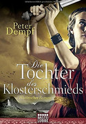 Die Tochter des Klosterschmieds