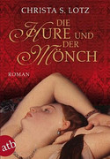 Die Hure und der Mönch