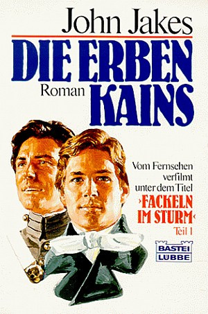 Die Erben Kains (Fackeln im Sturm I)