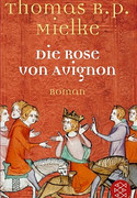 Die Rose von Avignon