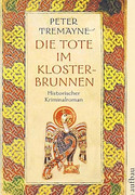Die Tote im Klosterbrunnen